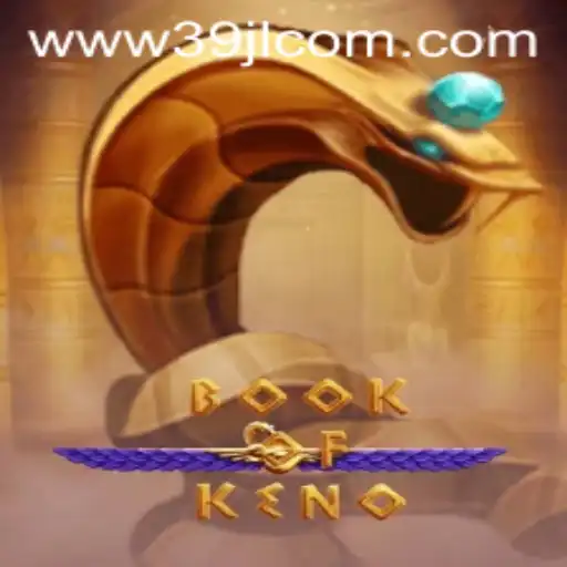 Unveiling the Excitement of BookOfKeno: A Guide to Gameplay and Rules