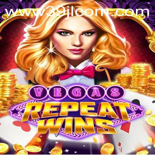 Explore the Thrilling World of VegasRepeatWins